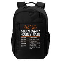 Funny Mechanic Hourly Rate Car Auto Repairman Labor Rates Backpack
