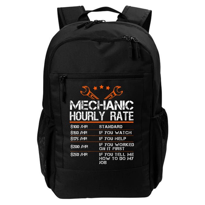 Funny Mechanic Hourly Rate Car Auto Repairman Labor Rates Backpack