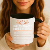Funny Mechanic Hourly Rate Car Auto Repairman Labor Rates Mug