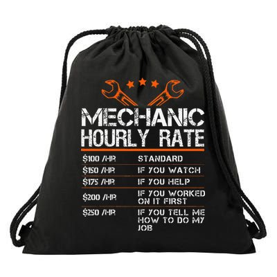 Funny Mechanic Hourly Rate Car Auto Repairman Labor Rates Drawstring Bag
