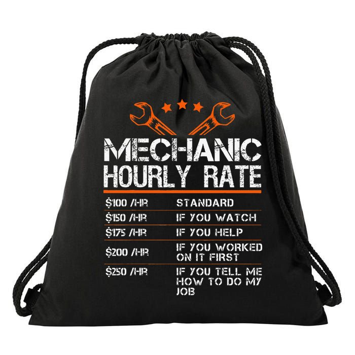 Funny Mechanic Hourly Rate Car Auto Repairman Labor Rates Drawstring Bag