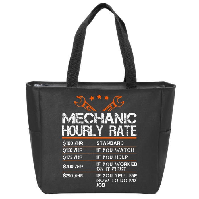 Funny Mechanic Hourly Rate Car Auto Repairman Labor Rates Zip Tote Bag