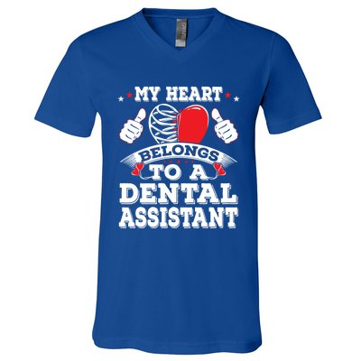 Funny My Heart Belongs To A Dental Assistant Valentines Day Great Gift V-Neck T-Shirt