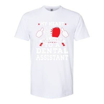 Funny My Heart Belongs To A Dental Assistant Valentines Day Great Gift Softstyle® CVC T-Shirt