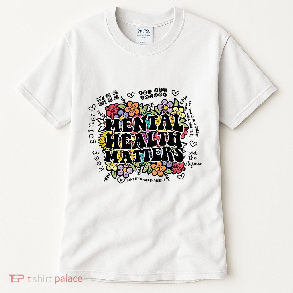 Floral Mental Health Matters Canvas Tote Bag Psychology Tall T-Shirt