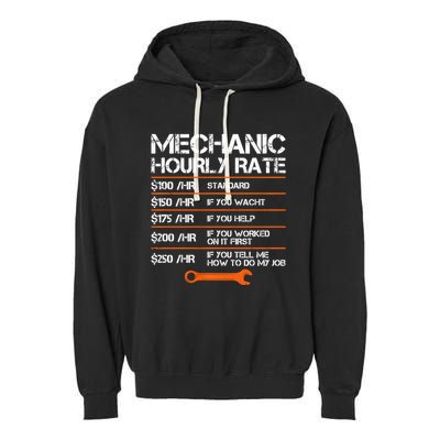 Funny Mechanic Hourly Rate Auto Repair Mechanic Labor Rates Garment-Dyed Fleece Hoodie