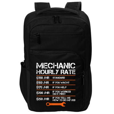 Funny Mechanic Hourly Rate Auto Repair Mechanic Labor Rates Impact Tech Backpack