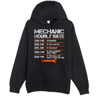 Funny Mechanic Hourly Rate Auto Repair Mechanic Labor Rates Premium Pullover Hoodie