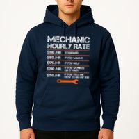 Funny Mechanic Hourly Rate Auto Repair Mechanic Labor Rates Hoodie