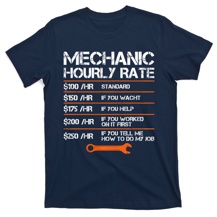 Funny Mechanic Hourly Rate Auto Repair Mechanic Labor Rates T-Shirt