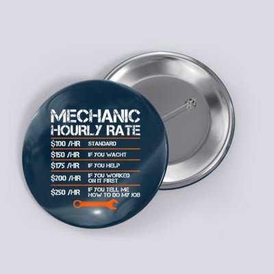 Funny Mechanic Hourly Rate Auto Repair Mechanic Labor Rates Button
