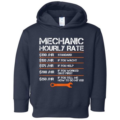 Funny Mechanic Hourly Rate Auto Repair Mechanic Labor Rates Toddler Hoodie