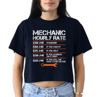 Funny Mechanic Hourly Rate Auto Repair Mechanic Labor Rates Women's Crop Top Tee