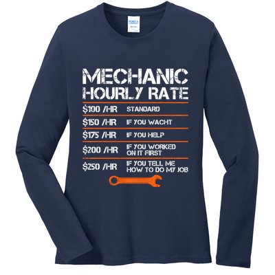 Funny Mechanic Hourly Rate Auto Repair Mechanic Labor Rates Ladies Long Sleeve Shirt