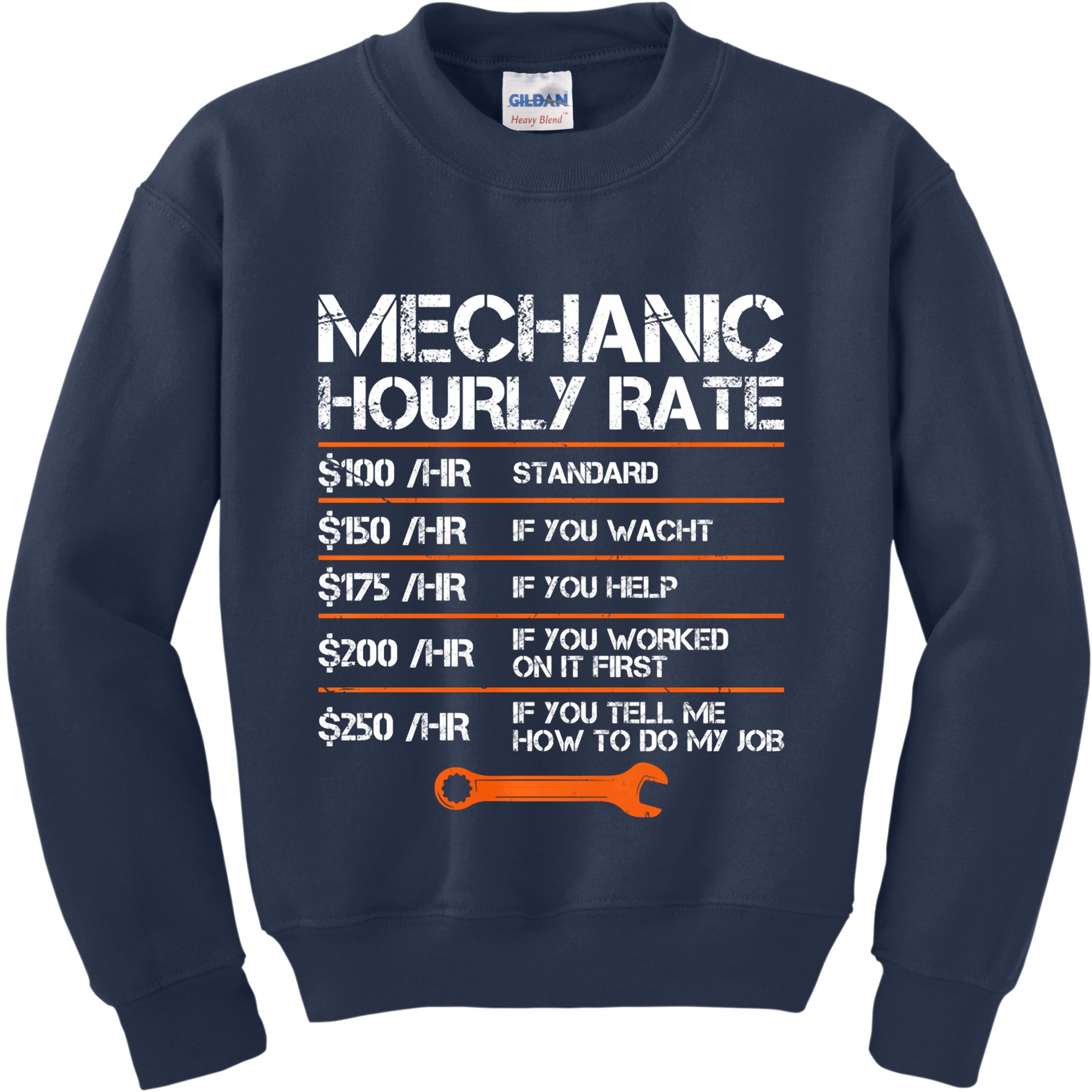 Funny Mechanic Hourly Rate Auto Repair Mechanic Labor Rates Kids Sweatshirt