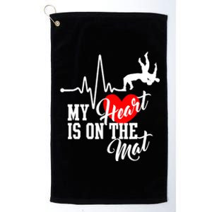 Funny My Heart Is Gift On The Mat Wrestling Mom Gift Platinum Collection Golf Towel