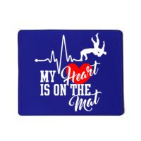 Funny My Heart Is Gift On The Mat Wrestling Mom Gift Mousepad