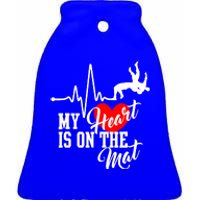 Funny My Heart Is Gift On The Mat Wrestling Mom Gift Ceramic Bell Ornament