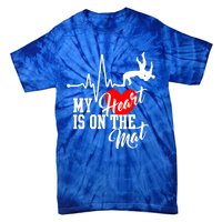 Funny My Heart Is Gift On The Mat Wrestling Mom Gift Tie-Dye T-Shirt