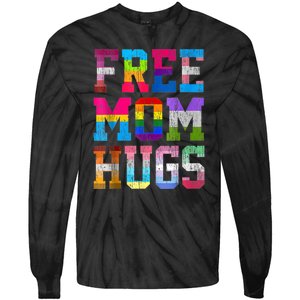 Free Mom Hugs For Pride Month Lgbt Mothers Day Gift Tie-Dye Long Sleeve Shirt