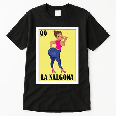 Funny Mexican Hispanas La Chingona Tall T-Shirt