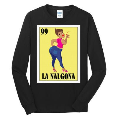 Funny Mexican Hispanas La Chingona Tall Long Sleeve T-Shirt