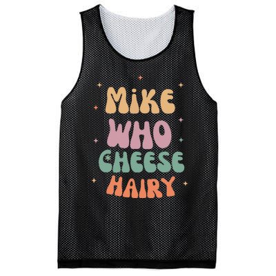 Funny Meme Humor Mike Who Cheese Hairy Mesh Reversible Basketball Jersey Tank