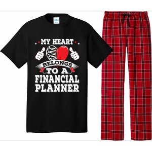 Funny My Heart Belongs To A Financial Planner Valentines Day Gift Pajama Set