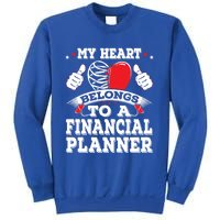 Funny My Heart Belongs To A Financial Planner Valentines Day Gift Sweatshirt