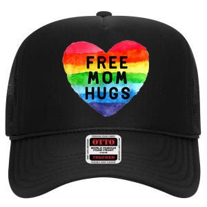 Free Mom Hugs Free Mom Hugs Inclusive Pride LGBTQIA High Crown Mesh Back Trucker Hat