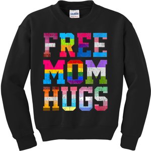 Free Mom Hugs For Pride Month Lgbt MotherS Day Kids Sweatshirt