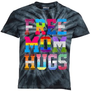 Free Mom Hugs For Pride Month Lgbt MotherS Day Kids Tie-Dye T-Shirt