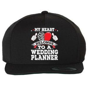 Funny My Heart Belongs To A Wedding Planner Valentines Day Gift Wool Snapback Cap