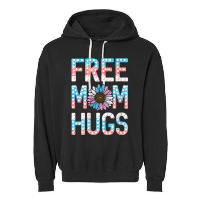 Free Mom Hugs Pride Lgbt Daisy Flower Hippie Garment-Dyed Fleece Hoodie