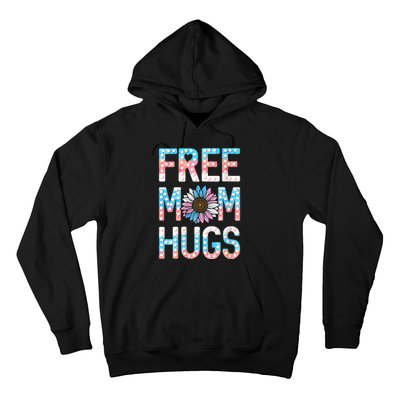 Free Mom Hugs Pride Lgbt Daisy Flower Hippie Hoodie