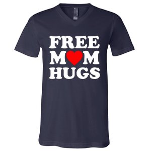 Free Mom Hugs V-Neck T-Shirt