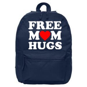 Free Mom Hugs 16 in Basic Backpack