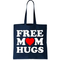 Free Mom Hugs Tote Bag