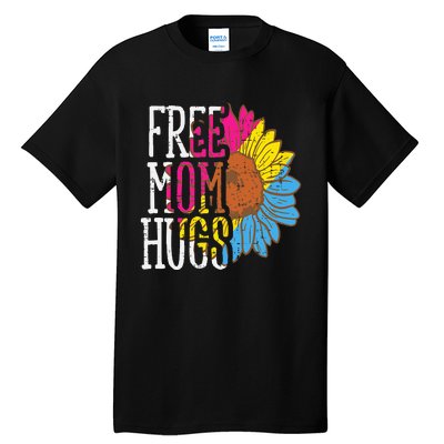 Free Mom Hugs Pansexual Sunflower Pan Pride Flag LGBTQ Tall T-Shirt