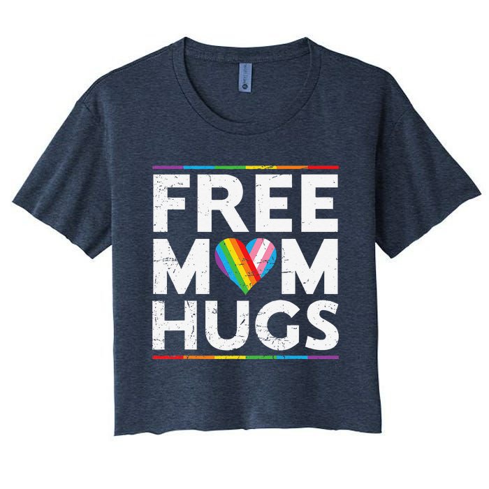 Free Mom Hugs Lgbt Pride Parades Rainbow Transg Flag Women's Crop Top Tee