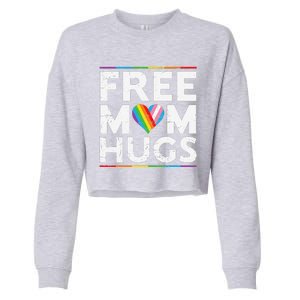 Free Mom Hugs Lgbt Pride Parades Rainbow Transg Flag Cropped Pullover Crew