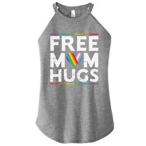 Free Mom Hugs Lgbt Pride Parades Rainbow Transg Flag Women's Perfect Tri Rocker Tank