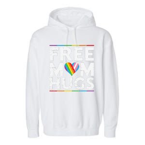 Free Mom Hugs Lgbt Pride Parades Rainbow Transg Flag Garment-Dyed Fleece Hoodie