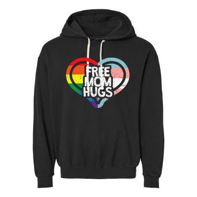 Free Mom Hugs Rainbow Pride Garment-Dyed Fleece Hoodie