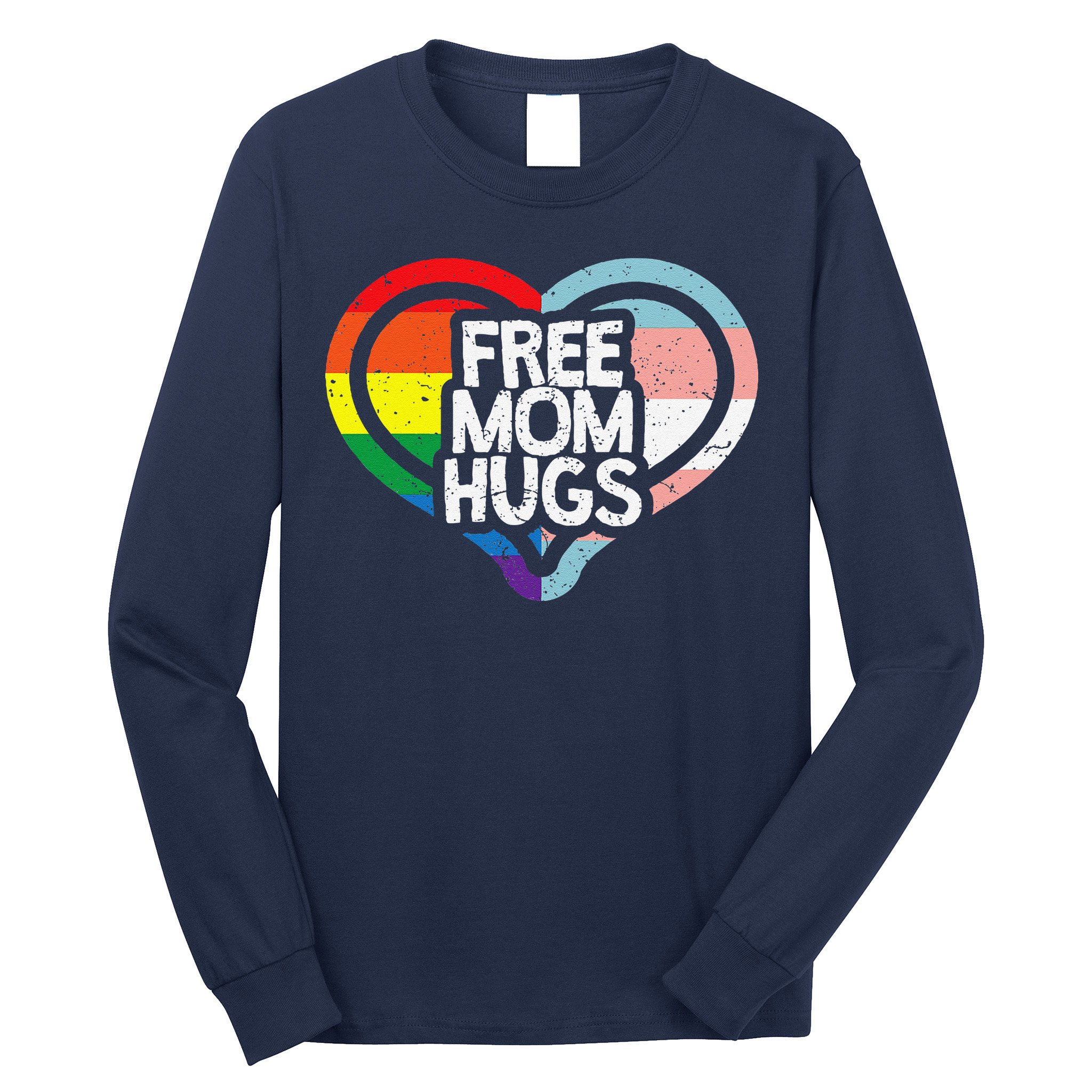 Free Mom Hugs Rainbow Pride Long Sleeve Shirt