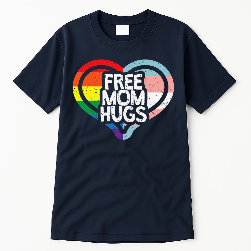 Free Mom Hugs Rainbow Pride Tall T-Shirt
