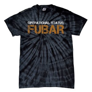 FUBAR Military Humor Tie-Dye T-Shirt