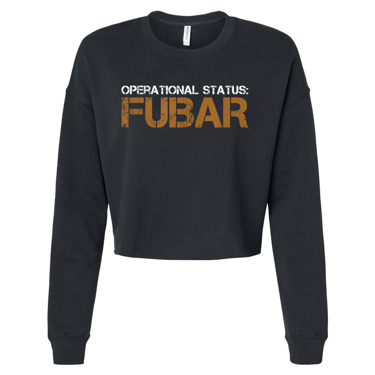 FUBAR Military Humor Cropped Pullover Crew