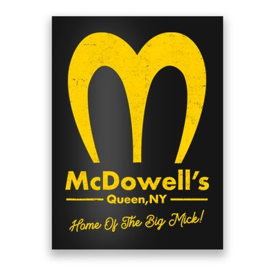 Funny McDowell's Home Of The Big Mick Poster