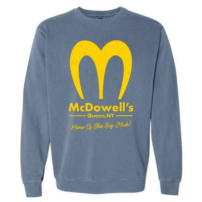 Funny McDowell's Home Of The Big Mick Garment-Dyed Sweatshirt